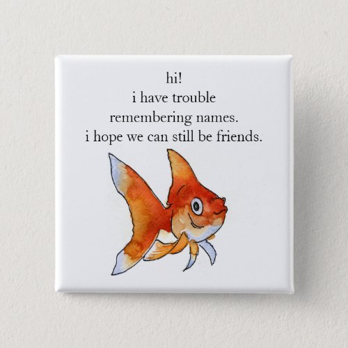 Goldfish Button _ Lets Be Friends