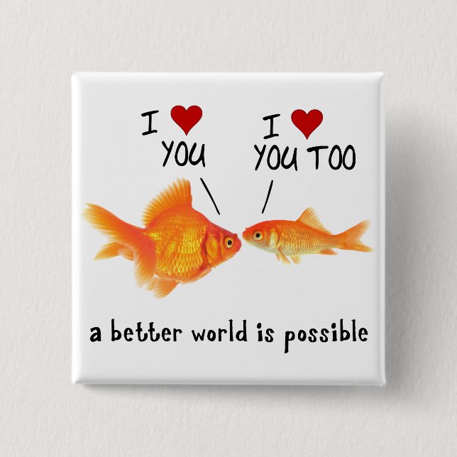 Goldfish in love I heart You Button (Front)