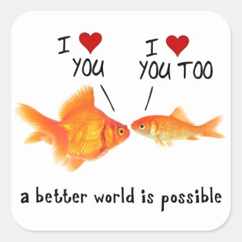 Goldfish In Love I Heart You Square Sticker by mystic_persia at Zazzle