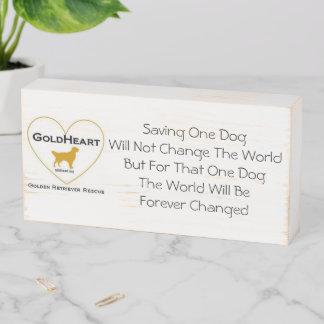 GoldHeart Rescue Wood Block Wooden Box Sign