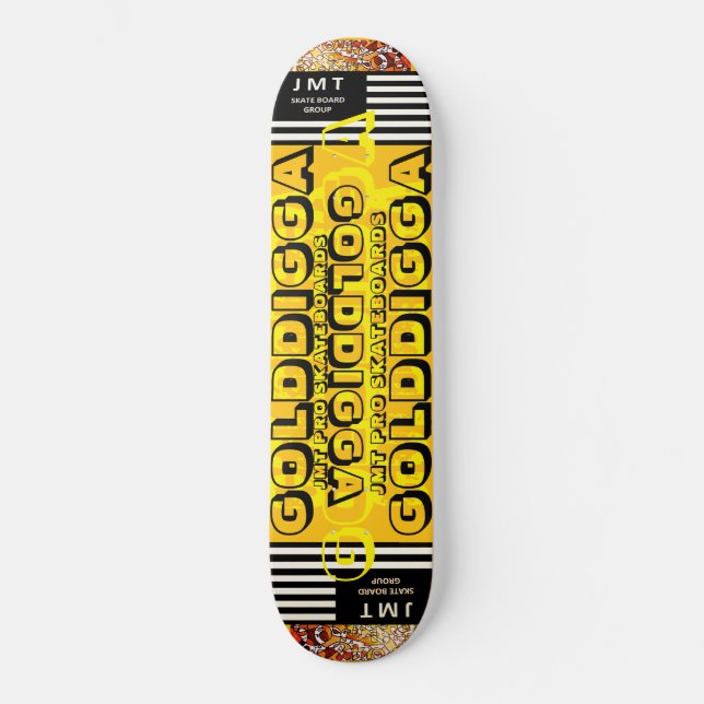 GOLDIGGA. Skateboard (Front)