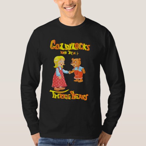 Goldilocks And The Three Bears T_Shirt