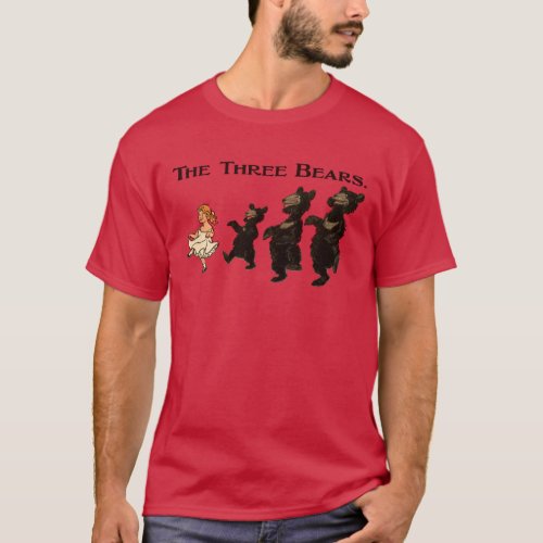 Goldilocks  The Three Bears _ Childrens Book T_Shirt