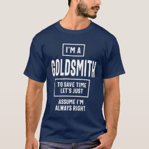 Goldsmith Gift Funny Job Title Profession T-Shirt