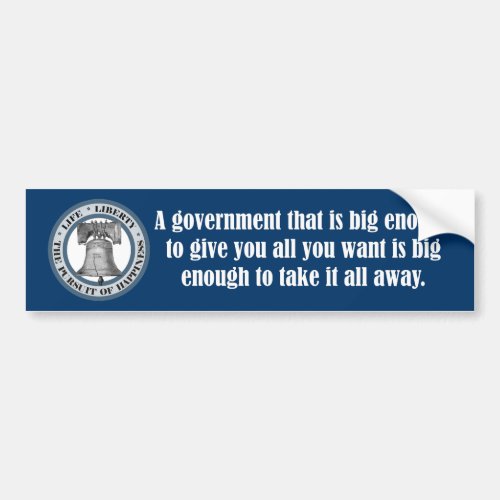 Goldwater Quote Big Government Bumper Sticker