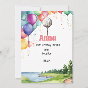Golf 30th Birthday Par tee with Balloon Invitation