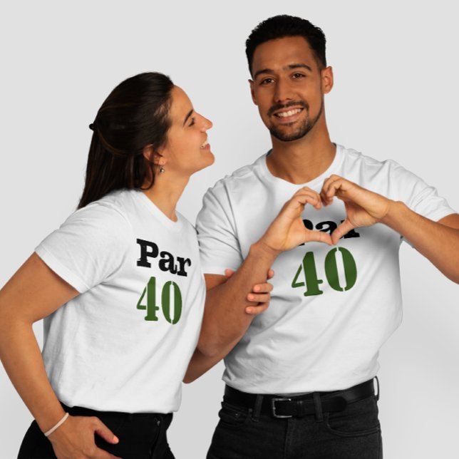 Golf 40th Birthday Par forty for Golfer Party T-Shirt (Creator Uploaded)