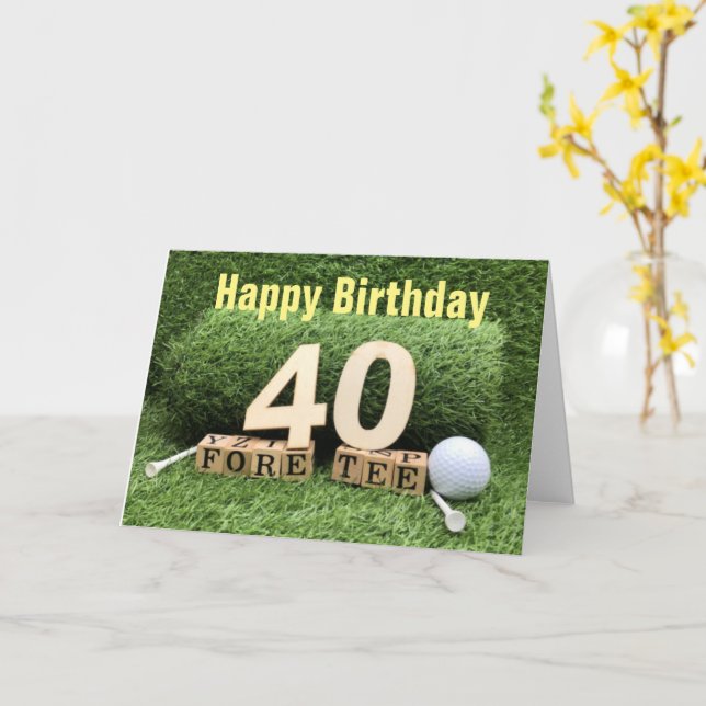 Golf 40th Birthday with number and golf ball  Card (Yellow Flower)