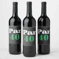 Golf 40th Birthday with number par forty Golf Wine Label