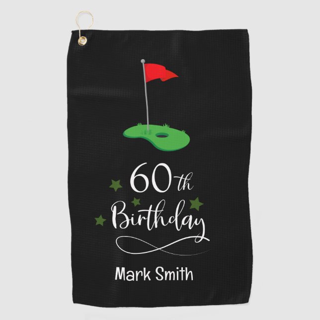 Golf 60th Birthday  to You with Golf Flag  Golf Towel (Front)