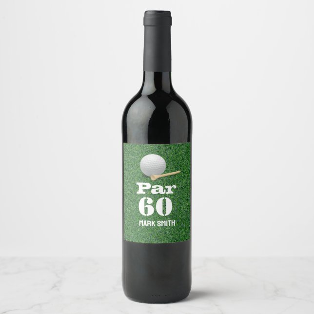 Golf 60th Birthday with Ball on Green for golfer  Wine Label (Front)