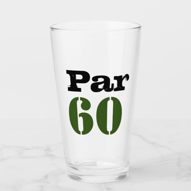 Golf 60th Birthday with number par sixty Glass (Front)
