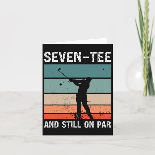 Golf 70th Birthday Party Seven-tee And Still On Pa Card (Front)