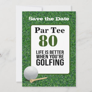 Golf 80th Birthday life is better golfing Invitation