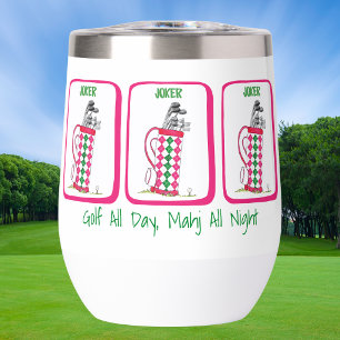 Golf All Day, Mahj All Night Personalized Mahjong Thermal Wine Tumbler