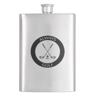 GOLF- Always Golf Logo, Cool Flask