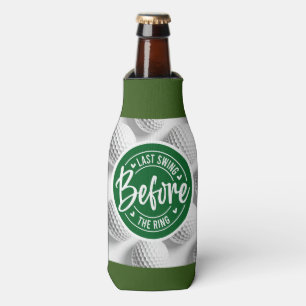 Golf and Beer Funny Saying for Bachelor Wedding  Bottle Cooler