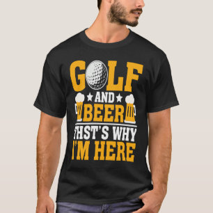 Golf and Beer Joke Dad Fathers Day Drinking T-Shirt