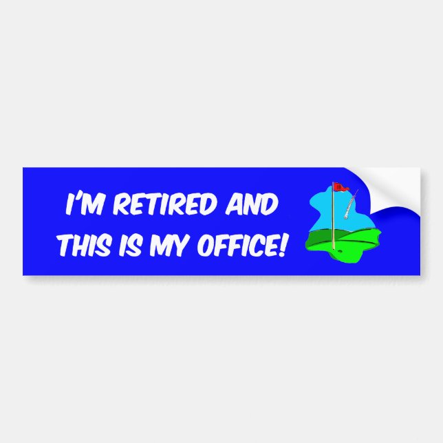 Golf and retirement bumper sticker (Front)