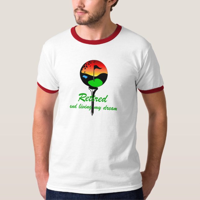 Golf and retirement T-Shirt (Front)