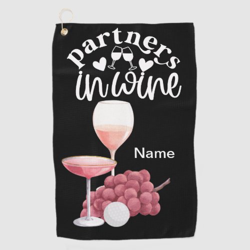 Golf and wine for golfer  funny saying quotes golf towel