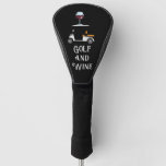 Golf And Wine For Golfer  Golf Head Cover at Zazzle