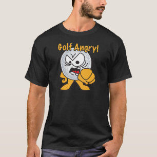 Golf Angry Cartoon Golf Ball T-Shirt