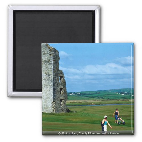 Golf at Lahinch County Clare Ireland in Europe Magnet