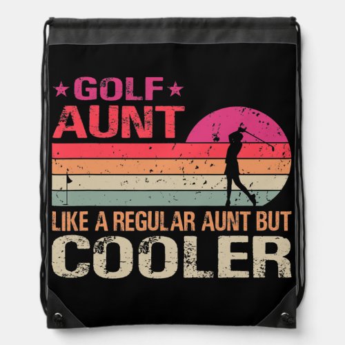Golf Aunt Like A Regular Aunt But Cooler Golfer Drawstring Bag