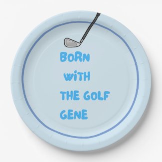 Golf baby boy Born with the golf gene on blue Paper Plate