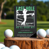 Golf Bachelor Party Funny Last Hole He'll Ever Hit
