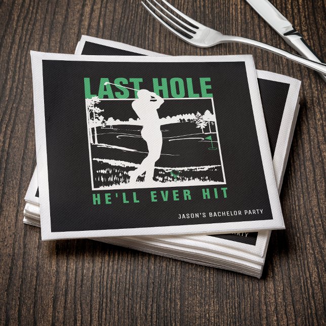 Golf Bachelor Party Funny Last Hole He'll Ever Hit Napkins (Golf Bachelor Party Funny Last Hole He'll Ever Hit Napkins
)