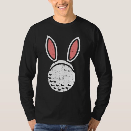 Golf Ball Bunny Ears Funny Golfing Easter Golfer G T_Shirt