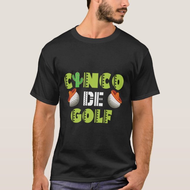 GOLF Ball Cinco De Mayo Shirt -Sombrero Cactus Mou (Front)
