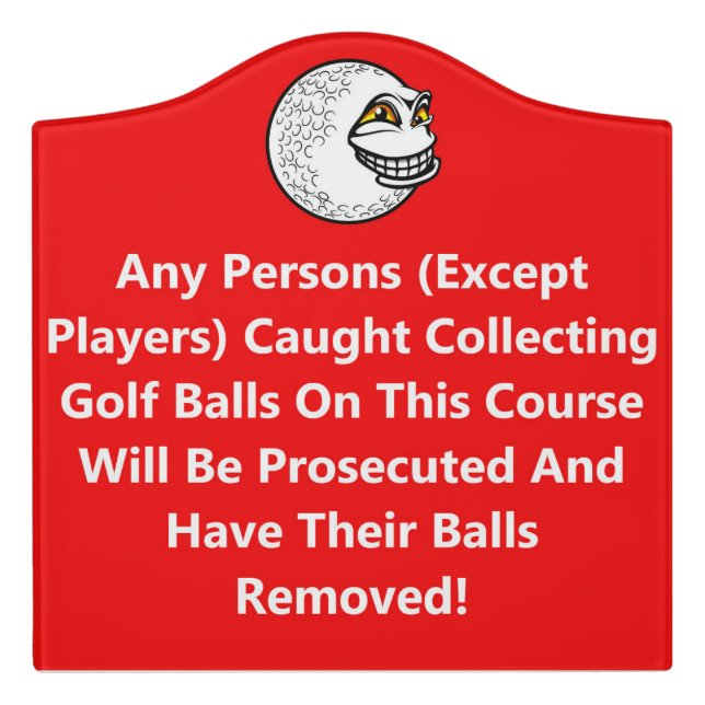 Golf Ball Collecting Acrylic Sign (Large Crest Front)