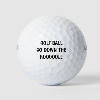 Golf Ball Go Down The Hole Funny Golf Balls by CraftyCrew at Zazzle