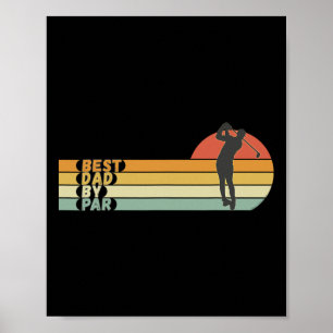 Golf - Best Dad By Par - Father's Day Golf Poster