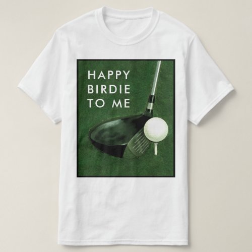 Golf Birthday T_Shirt