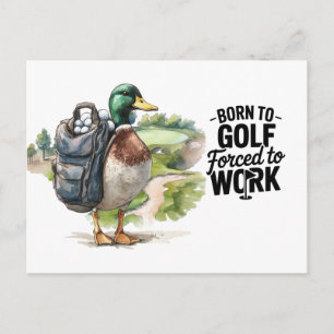 Golf Born to golf force to work Postcard