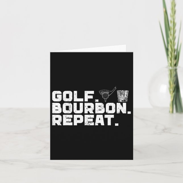 Golf Bourbon Repeat Golf &amp; Bourbon Drinking Lo Card (Front)