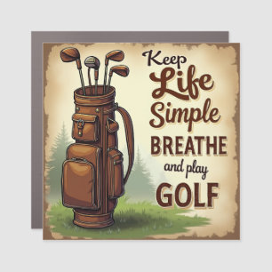 Golf Breathe And Play Golf Car Magnet