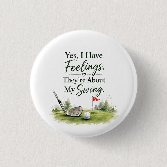 Golf Button Pin Sassy Golfer Humor Gift  (Front)