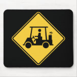 Golf Cart Caution Sign Mouse Pad