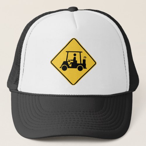 Golf Cart Caution Sign Trucker Hat