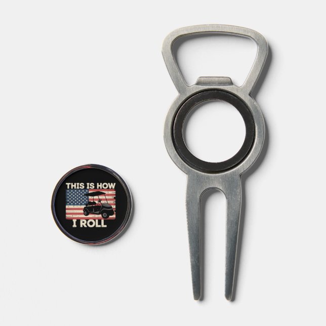 Golf Cart Driver This is How I Roll American Flag  Divot Tool (Front (Open))