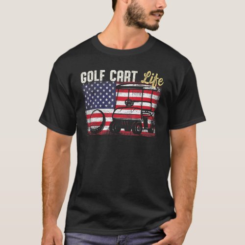 Golf Cart Life T_Shirt