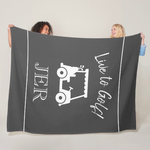 Golf Cart Live to Golf Monogrammed Gray  White Fleece Blanket