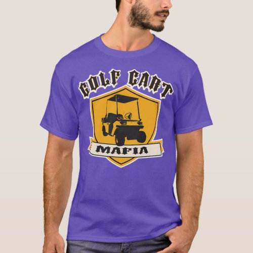 Golf Cart Mafia Style T_Shirt