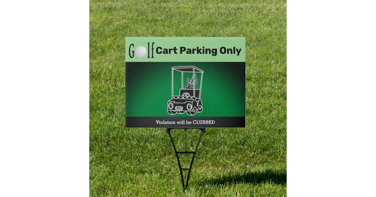 Golf Cart Parking Only Sign Zazzle