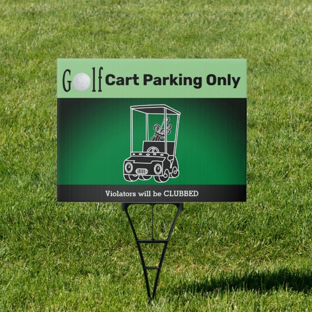 Golf Cart Parking Only  Sign (Insitu)
